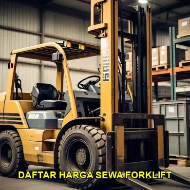 Harga Sewa Forklift 10 Ton Februari 2025